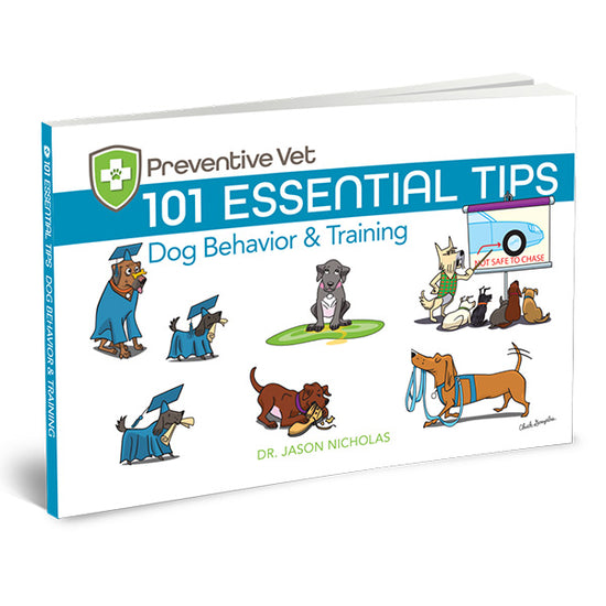 101 Essential Tips Dog Behavior & Training Preventive Vet